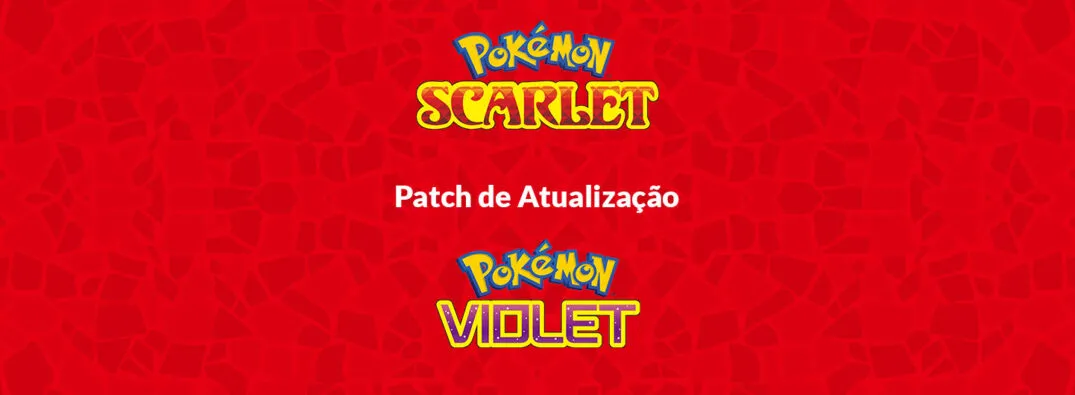 Patch de atualização 1.1.0 para Pokémon Scarlet e Violet
